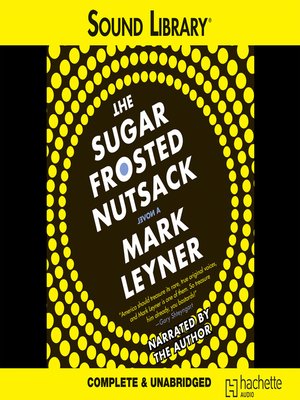 cover image of The Sugar Frosted Nutsack